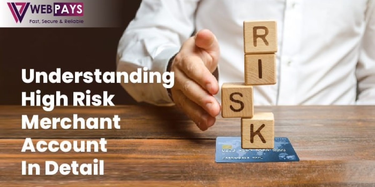 Understanding High Risk Merchant Account in Detail