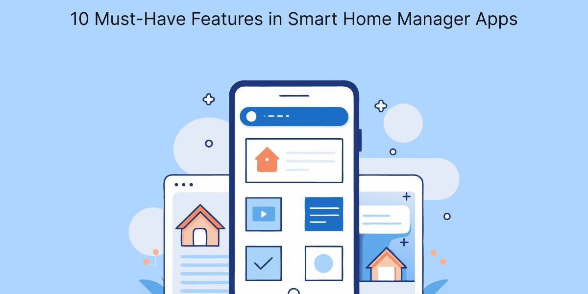 10 Must-Have Features in Smart Home Manager Apps