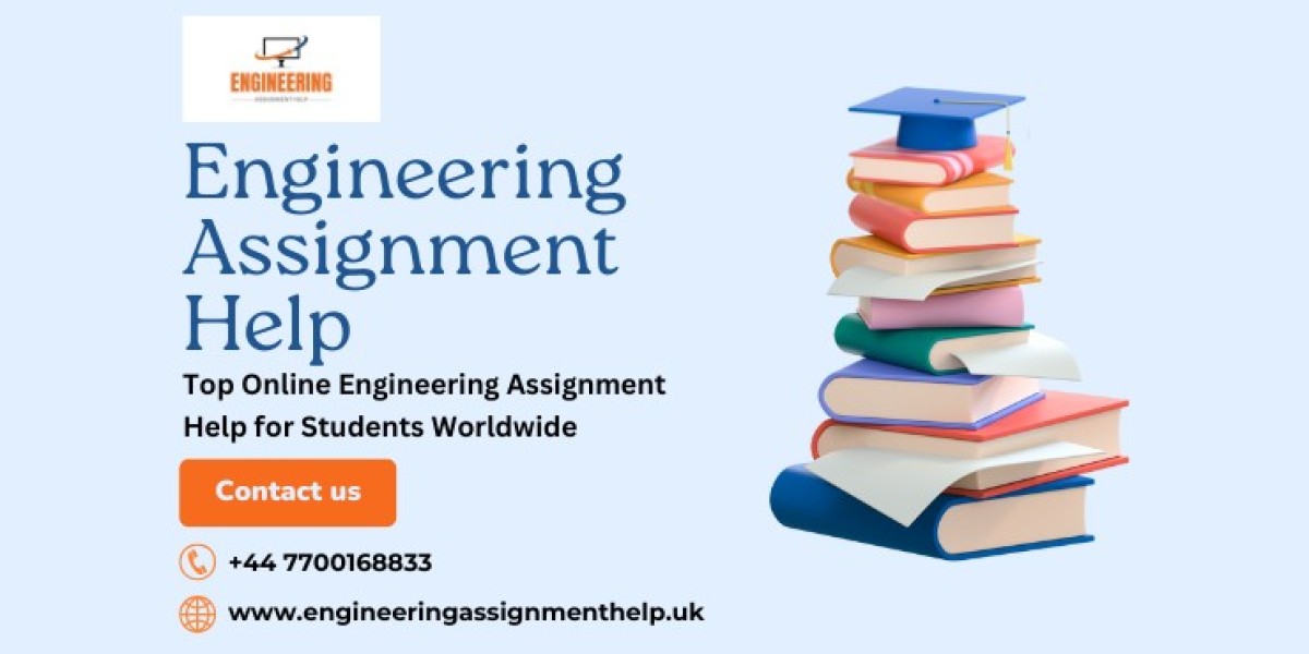 Top Online Engineering Assignment Help for Students Worldwide