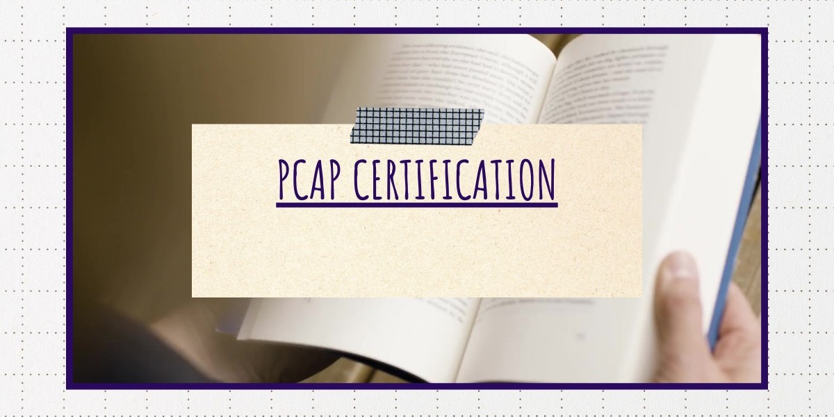A Beginner’s Guide to PCAP Certification