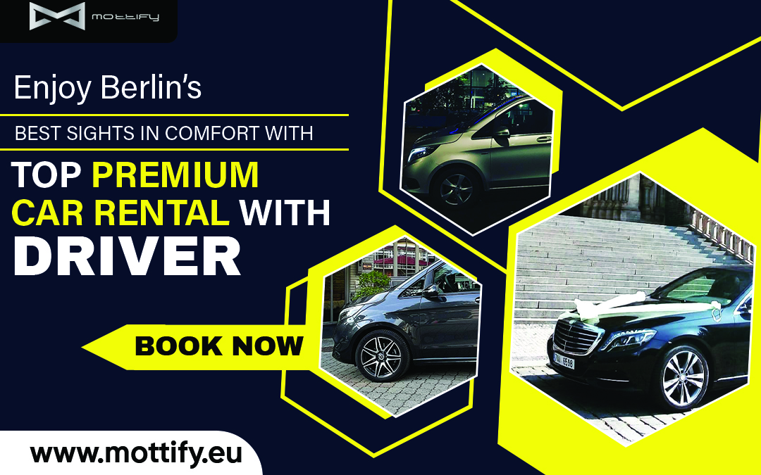 Enjoy Berlin’s Best Sights in Comfort with Top Premium Car Rental with Driver – Site Title
