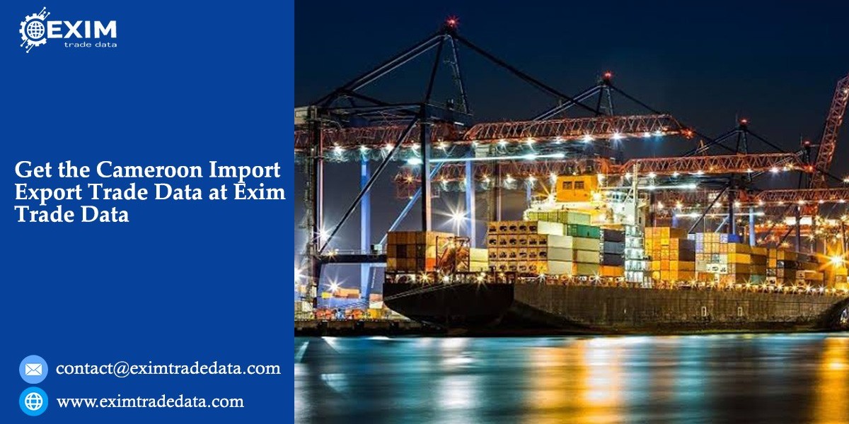 Get the Cameroon Import Export Trade Data at Exim Trade Data