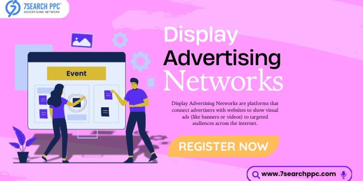 Display Advertising Networks: Expand Your Digital Footprint