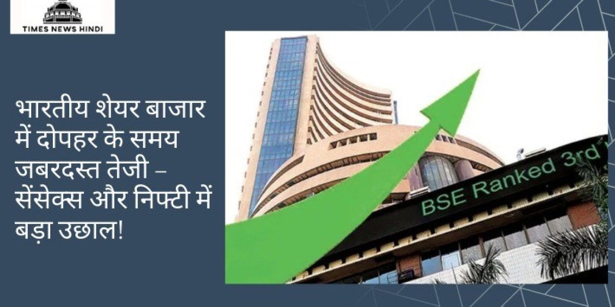 भारतीय शेयर बाजार में दोपहर के समय जबरदस्त तेजी – सेंसेक्स और निफ्टी में बड़ा उछाल!