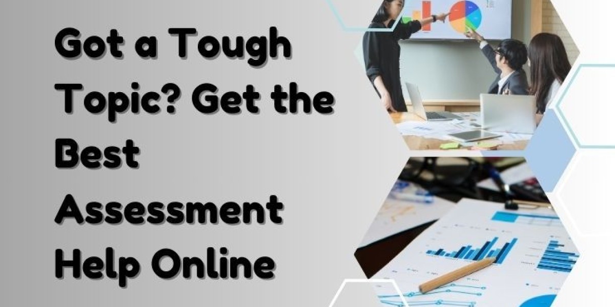 Got a Tough Topic? Get the Best Assessment Help Online