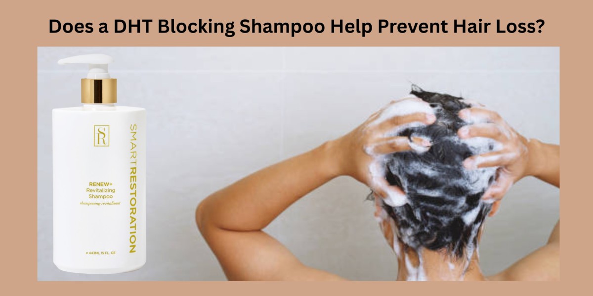 Does a DHT Blocking Shampoo Help Prevent Hair Loss?
