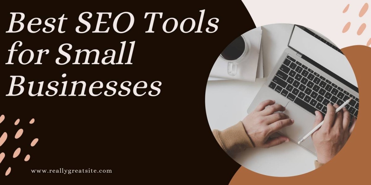 Best SEO Tools for Small Businesses