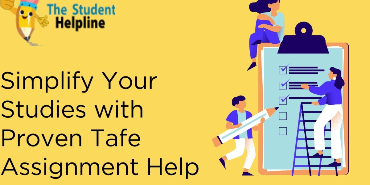 Simplify Your Studies with Proven Tafe Assignment Help