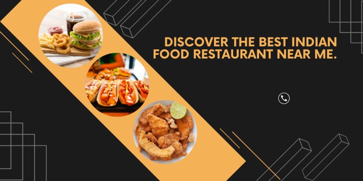 Discover the Best Indian Food Restaurant Near Me.