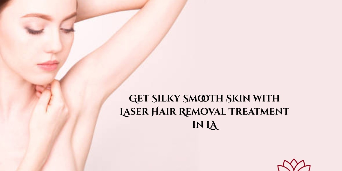 Get Silky Smooth Skin with Laser Hair Removal Treatment in LA