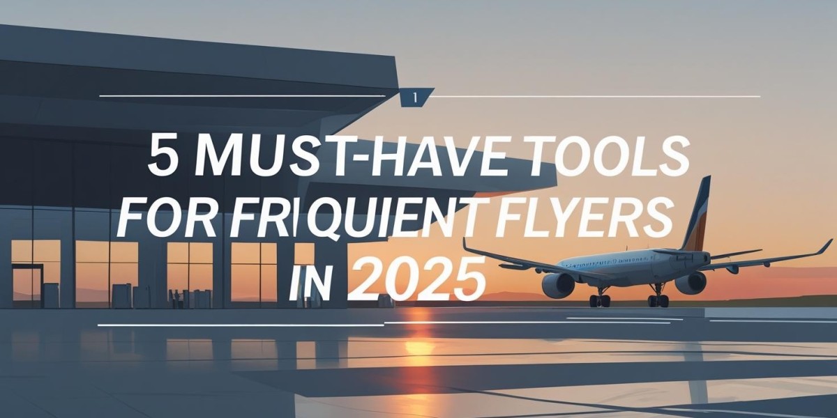 5 Must-Have Tools for Frequent Flyers in 2025
